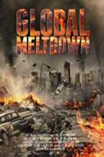 Watch Global Meltdown M4uhd