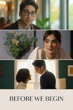 Watch Before We Begin M4uhd