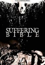 Watch Suffering Bible M4uhd