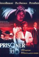 Watch Prisoner of Rio M4uhd