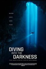 Watch Diving Into The Darkness M4uhd