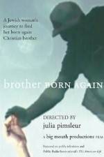 Watch Brother Born Again M4uhd
