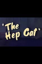 Watch The Hep Cat (Short 1942) M4uhd