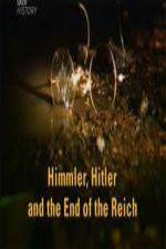 Watch Himmler Hitler  End of the Third Reich M4uhd