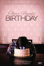 Watch Oliver Bump\'s Birthday M4uhd