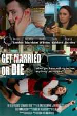 Watch Get Married or Die M4uhd