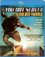 Watch You Got Served: Beat the World M4uhd