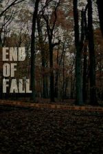 Watch End of Fall M4uhd