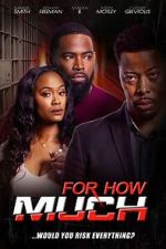 Watch For How Much M4uhd