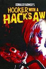Watch Hooker with a Hacksaw M4uhd