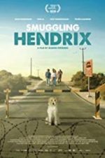 Watch Smuggling Hendrix M4uhd