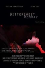 Watch Bittersweet Monday M4uhd