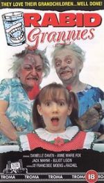 Watch Rabid Grannies M4uhd