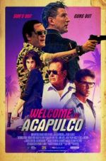Watch Welcome to Acapulco M4uhd