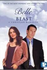 Watch Belle and the Beast A Christian Romance M4uhd