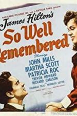 Watch So Well Remembered M4uhd
