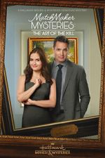 Watch MatchMaker Mysteries: The Art of the Kill M4uhd