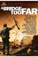 Watch A Bridge Too Far M4uhd