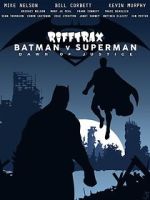 Watch Rifftrax: Batman v. Superman M4uhd