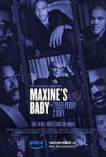 Watch Maxine\'s Baby: The Tyler Perry Story M4uhd