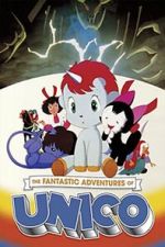 Watch The Fantastic Adventures of Unico M4uhd