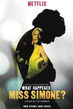 Watch What Happened, Miss Simone? M4uhd