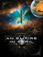 Watch An Empire in Peril M4uhd