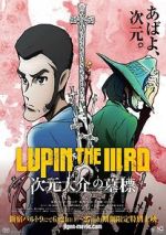 Watch Lupin the Third: The Gravestone of Daisuke Jigen M4uhd