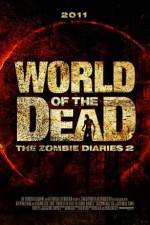 Watch World of the Dead The Zombie Diaries M4uhd