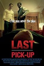 Watch Last Pickup M4uhd