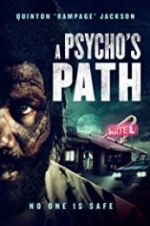 Watch A Psycho\'s Path M4uhd