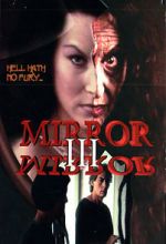 Watch Mirror Mirror 3: The Voyeur M4uhd