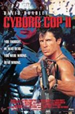Watch Cyborg Cop II M4uhd