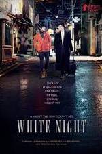 Watch White Night M4uhd