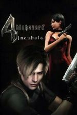 Watch Resident Evil 4: Incubate M4uhd