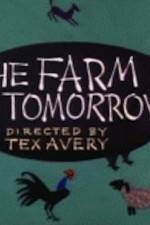 Watch Farm of Tomorrow M4uhd
