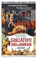 Watch Goliath and the Sins of Babylon M4uhd