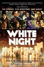 Watch White Night M4uhd
