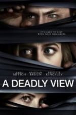 Watch A Deadly View M4uhd