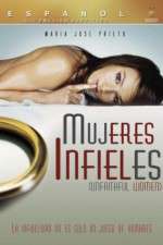 Watch Mujeres Infieles M4uhd