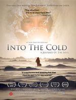 Watch Into the Cold: A Journey of the Soul M4uhd