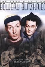 Watch Bowery Blitzkrieg M4uhd