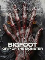 Watch Bigfoot: Grip of the Monster M4uhd