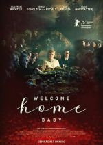 Watch Welcome Home Baby M4uhd