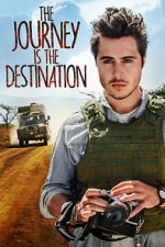 Watch The Journey Is the Destination M4uhd