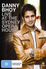 Watch Danny Bhoy Live At The Sydney Opera House M4uhd
