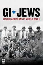Watch GI Jews: Jewish Americans in World War II M4uhd