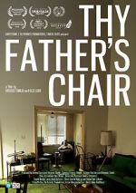Watch Thy Father\'s Chair M4uhd