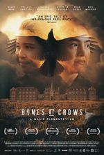 Watch Bones of Crows M4uhd