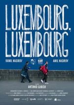 Watch Luxembourg, Luxembourg M4uhd